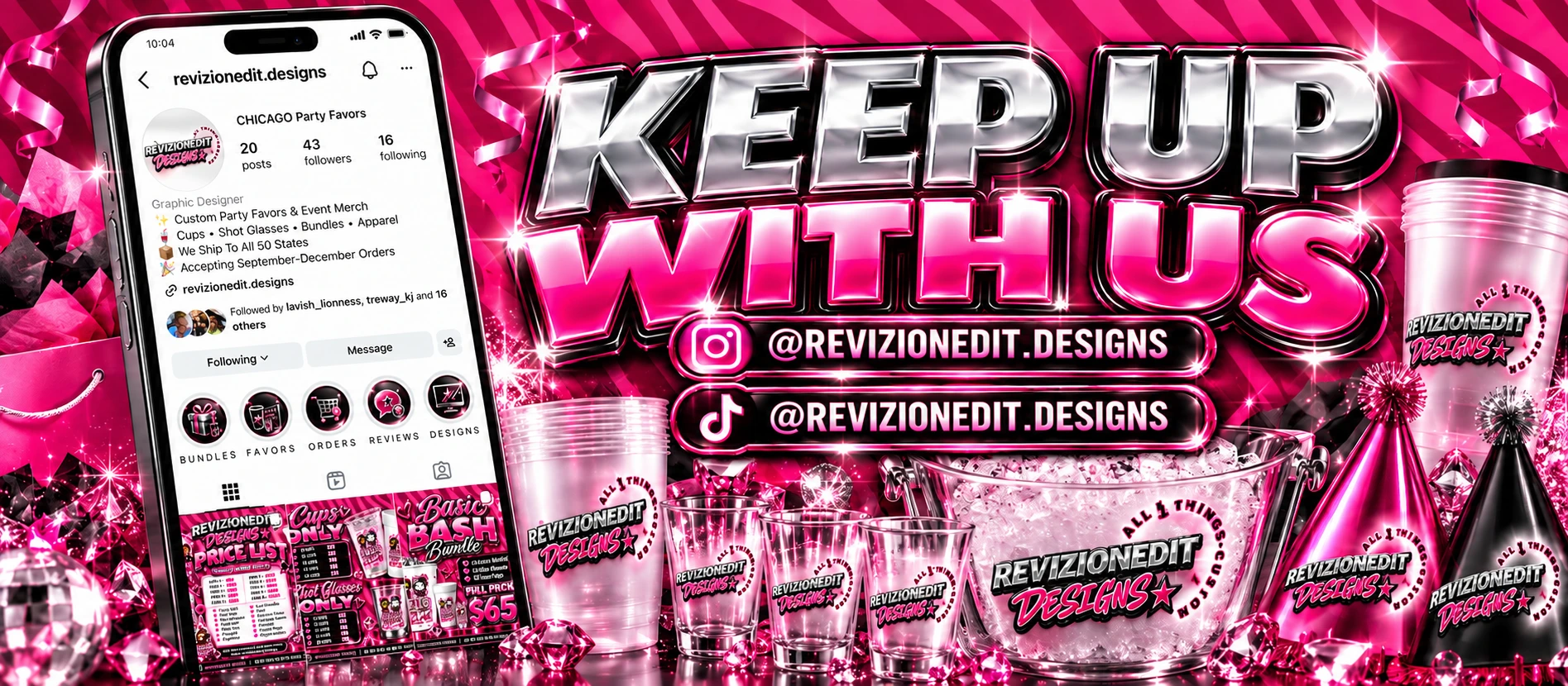 Keep up with us on Instagram and TikTok: @revizionedit.designs. Custom cups, shot glasses, buckets, and party hats by ReVizionedIt Designs.